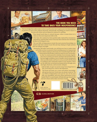 The Lost Skills of Independence — 200 Life-Saving Skills for Home, Family & Emergency Preparedness
