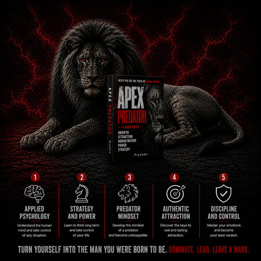 Apex Predator — A Book About Growth, Attraction, Human Nature, Power & Strategy