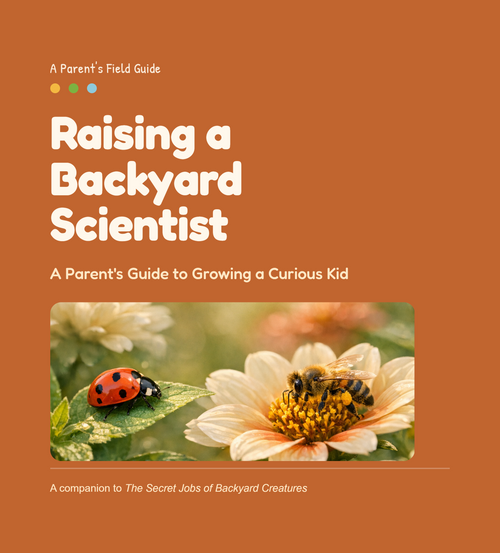 Raising a Backyard Scientist